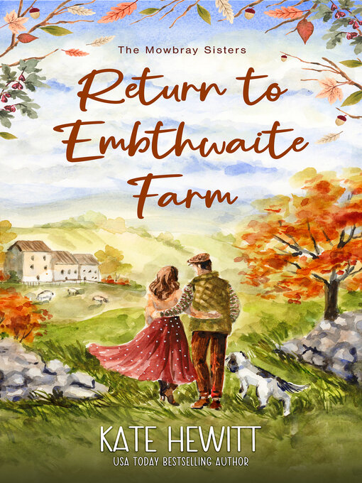 Title details for Return to Embthwaite Farm by Kate Hewitt - Available